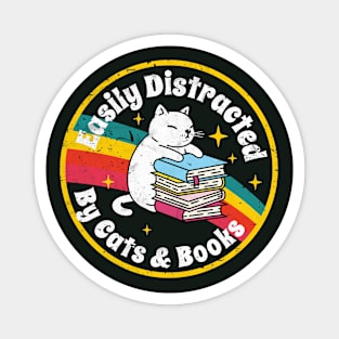 Vintage Easily Distracted By Cats and Books - Cat & Book Lover Gifts Magnet